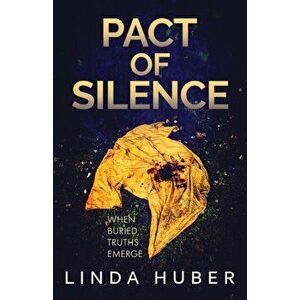 Pact of Silence, Paperback - Linda Huber imagine