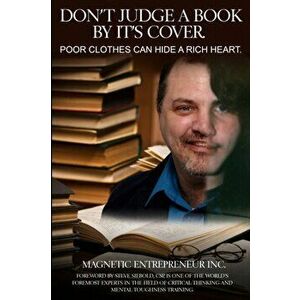 Don't Judge a Book By Its Cover: Poor Clothes Can Hide a Rich Heart, Paperback - Robert J. Moore imagine