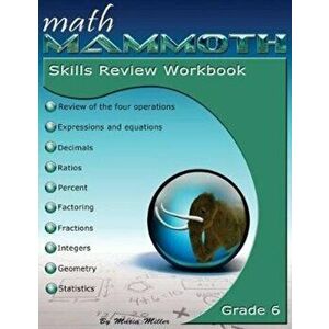 Math Mammoth Grade 6 Skills Review Workbook, Paperback - Maria Miller imagine