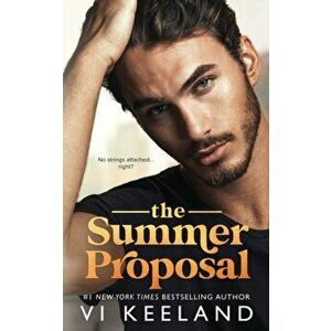 The Summer Proposal, Paperback - VI Keeland imagine