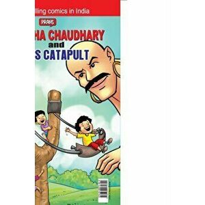 Chacha Chaudhary and Sabu's Catapult, Paperback - *** imagine