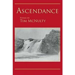 Ascendance, Paperback - Tim McNulty imagine
