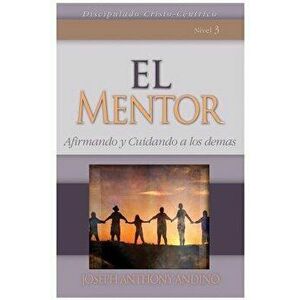 El Mentor, Paperback - Joseph Anthony Andino imagine
