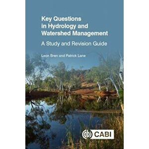 Key Questions in Hydrology and Watershed Management. A Study and Revision Guide, Paperback - *** imagine