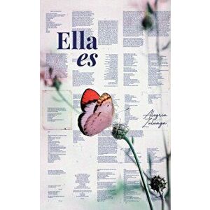 Ella Es, Paperback - Alegria Zuluaga imagine