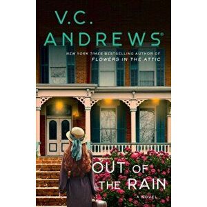 Out of the Rain, 2, Paperback - V. C. Andrews imagine