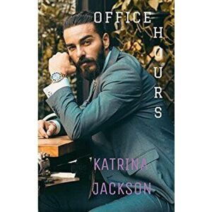 Office Hours, Paperback - Katrina Jackson imagine