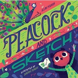 Peacock and Sketch, Hardcover - Allan Peterkin imagine