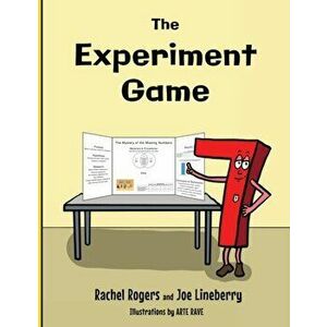 The Experiment Game, Paperback - Rachel Rogers imagine