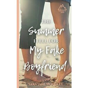 The Summer I Fell for My Fake Boyfriend, Paperback - Sara Jane Woodley imagine