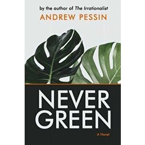 Nevergreen, Paperback - Andrew Pessin imagine