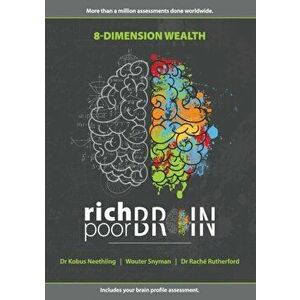 Rich Brain, Poor Brain, Paperback - Kobus Neethling imagine