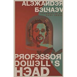 Professor Dowell's Head, Paperback - Carl Engel imagine