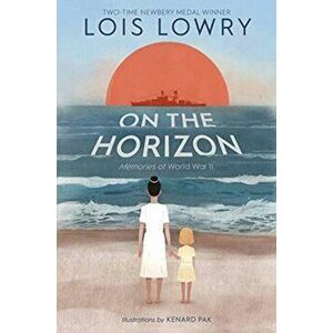 On The Horizon Signed Edition, Hardback - Lois Lowry imagine
