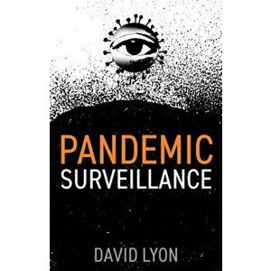 Pandemic Surveillance, Paperback - David Lyon imagine