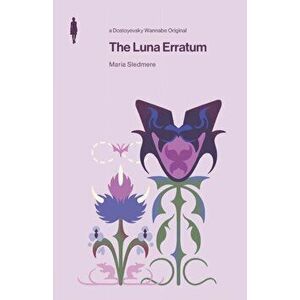 The Luna Erratum, Paperback - Maria Sledmere imagine