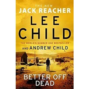 Better Off Dead. (Jack Reacher 26), Hardback - Andrew Child imagine