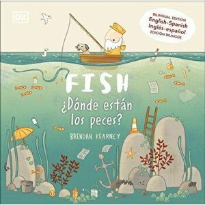 Fish / Â¿dã3nde Estàn Los Peces?, Hardcover - *** imagine