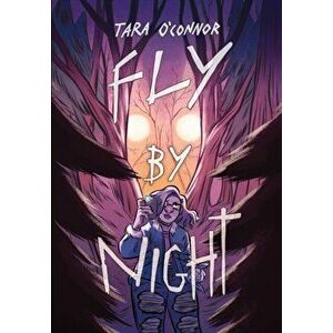 Fly by Night: (A Graphic Novel), Paperback - Tara O'Connor imagine
