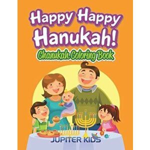 Happy Happy Hanukah!: Chanukah Coloring Book, Paperback - *** imagine