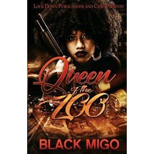 Queen of the Zoo, Paperback - Black Migo imagine
