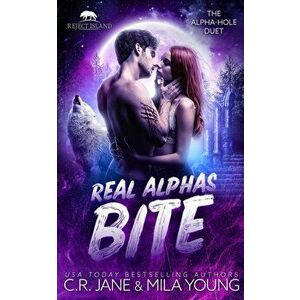 Real Alphas Bite: Paranormal Romance, Paperback - Mila Young imagine