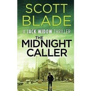 The Midnight Caller, Paperback - Scott Blade imagine