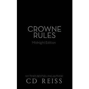 Crowne Rules: Close Proximity Standalone, Paperback - CD Reiss imagine