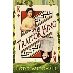 The Traitor King, Paperback imagine