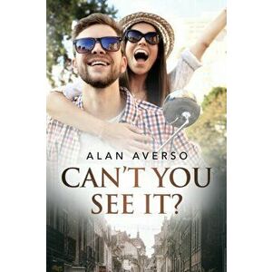 Can't You See It?, Paperback - Alan Averso imagine