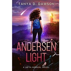 Andersen Light, Paperback - Tanya D. Dawson imagine