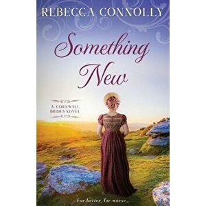 Something New, Paperback - Rebecca Connolly imagine