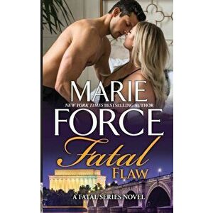 Fatal Flaw, Paperback - Marie Force imagine