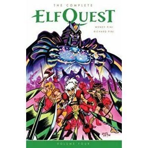 The Complete Elfquest Volume 4, Paperback - Wendy Pini imagine