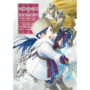 Ascendance of a Bookworm: Part 3 Volume 3, Paperback - Miya Kazuki imagine