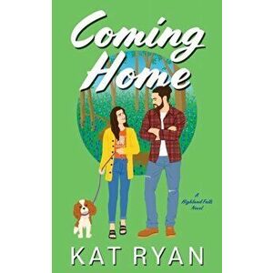 Coming Home, Paperback - Kat Ryan imagine
