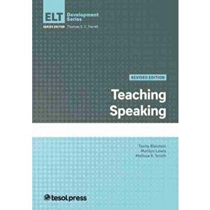 Teaching Speaking, Revised, Paperback - Tasha Bleistein imagine