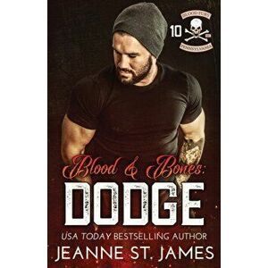 Blood and Bones - Dodge, Paperback - Jeanne St James imagine
