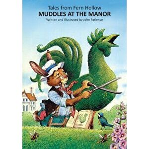 Muddles at the Manor, Hardcover - John Patience imagine