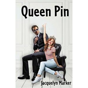 Queen Pin, Paperback - Jacquelyn Marker imagine