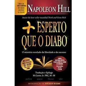 Mais Esperto Que O Diabo, Paperback - Napoleon Hill imagine