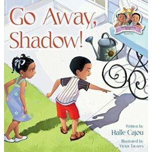 Go Away, Shadow!: The Kiskeya Kids Series, Hardcover - Halle Cajou imagine