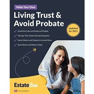 Make Your Own Living Trust & Avoid Probate: A Step-by-Step Guide to Making a Living Trust...., Paperback - *** imagine