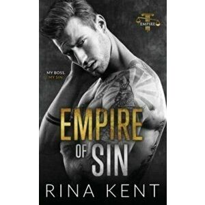 Empire of Sin: An Enemies to Lovers Romance, Paperback - Rina Kent imagine