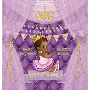 It's a Princess! Baby Shower Guest Book: African American Royal Black Girl Purple Alternative, Wishes to Baby and Advice for Parents, Guests Sign in w imagine