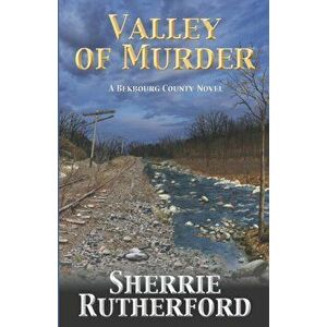 Valley of Murder, Paperback - Sherrie Rutherford imagine