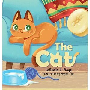 The Cat, Hardcover - Leshelle B. Flagg imagine
