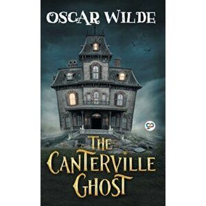 The Canterville Ghost, Hardcover - Oscar Wilde imagine