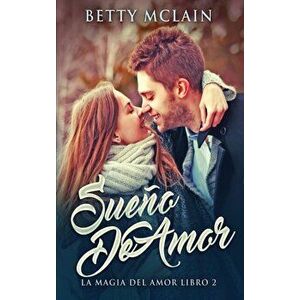 Sueño De Amor, Hardcover - Betty McLain imagine