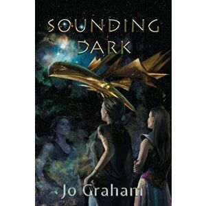 Sounding Dark, Paperback - Jo Graham imagine
